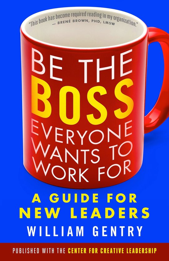 Be the Boss Everyone Wants to Work For - cover