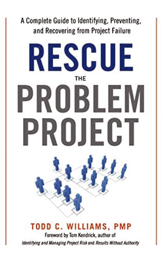 Rescue the Problem Project A Complete Guide to Identifying,  ... - cover