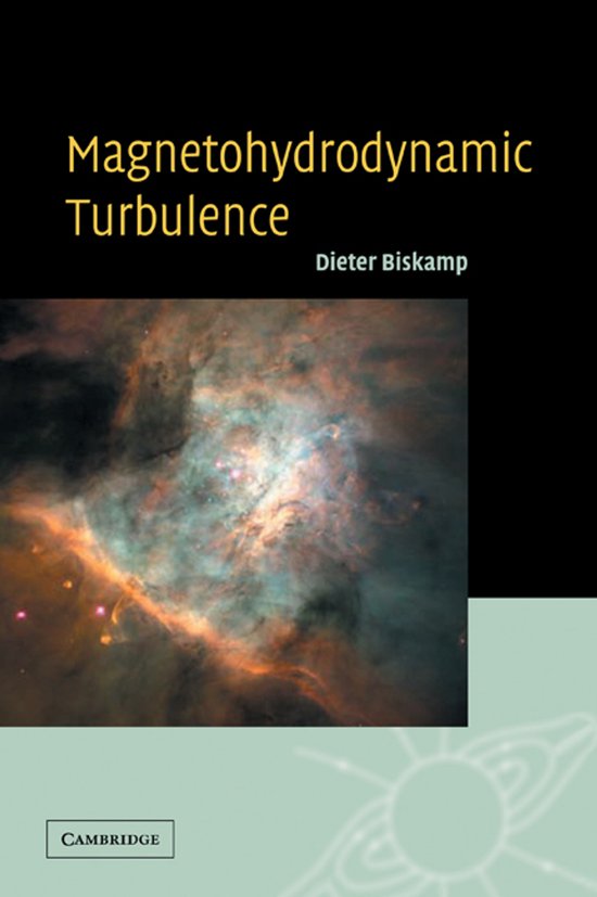 Boekomslag: Magnetohydrodynamic Turbulence door Dieter Biskamp met een afbeelding van een kleurrijke nevel in de ruimte.