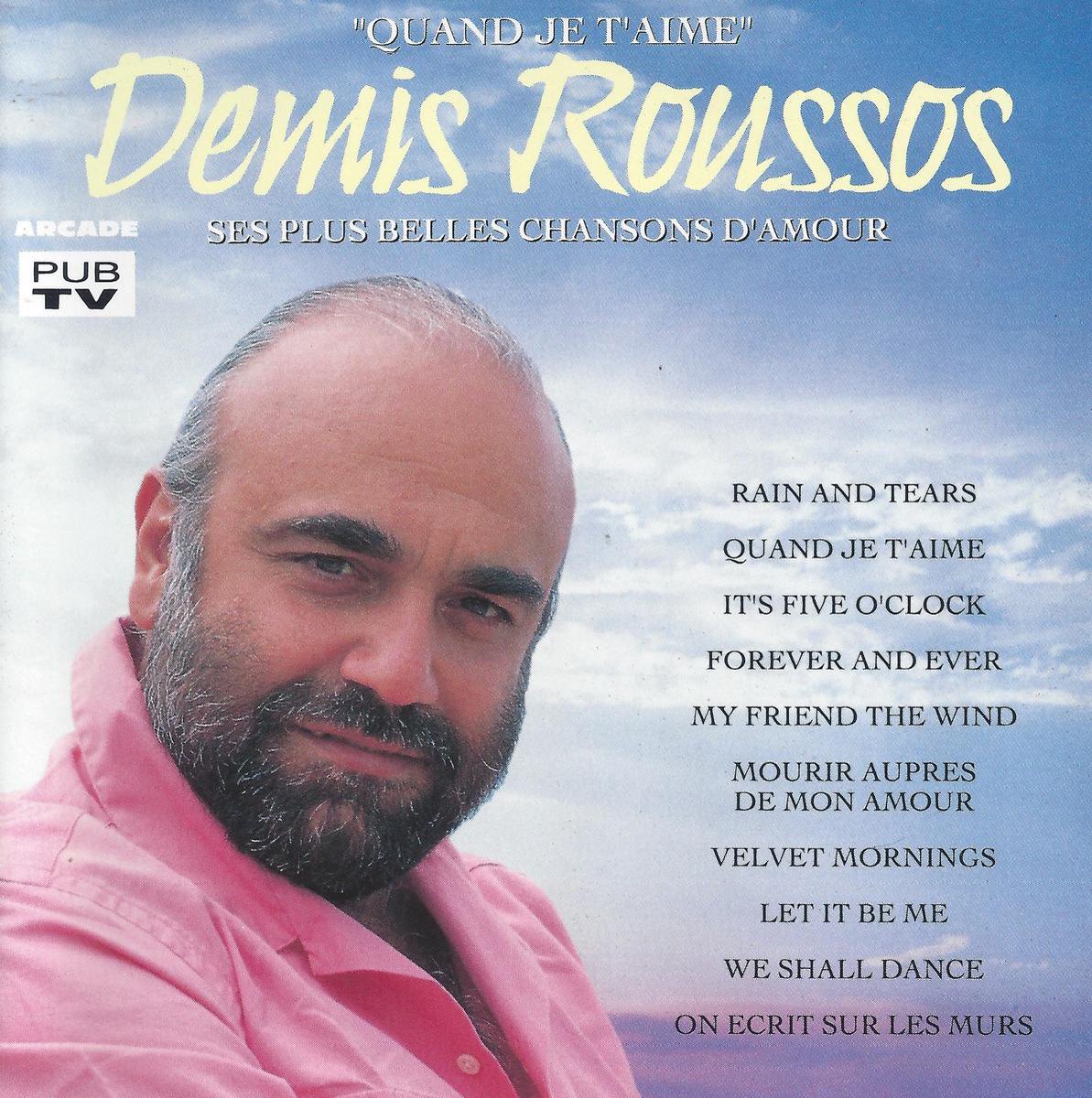 Demis Roussos - Quand Je T'aime, Demis Roussos | CD (album) | Muziek ...