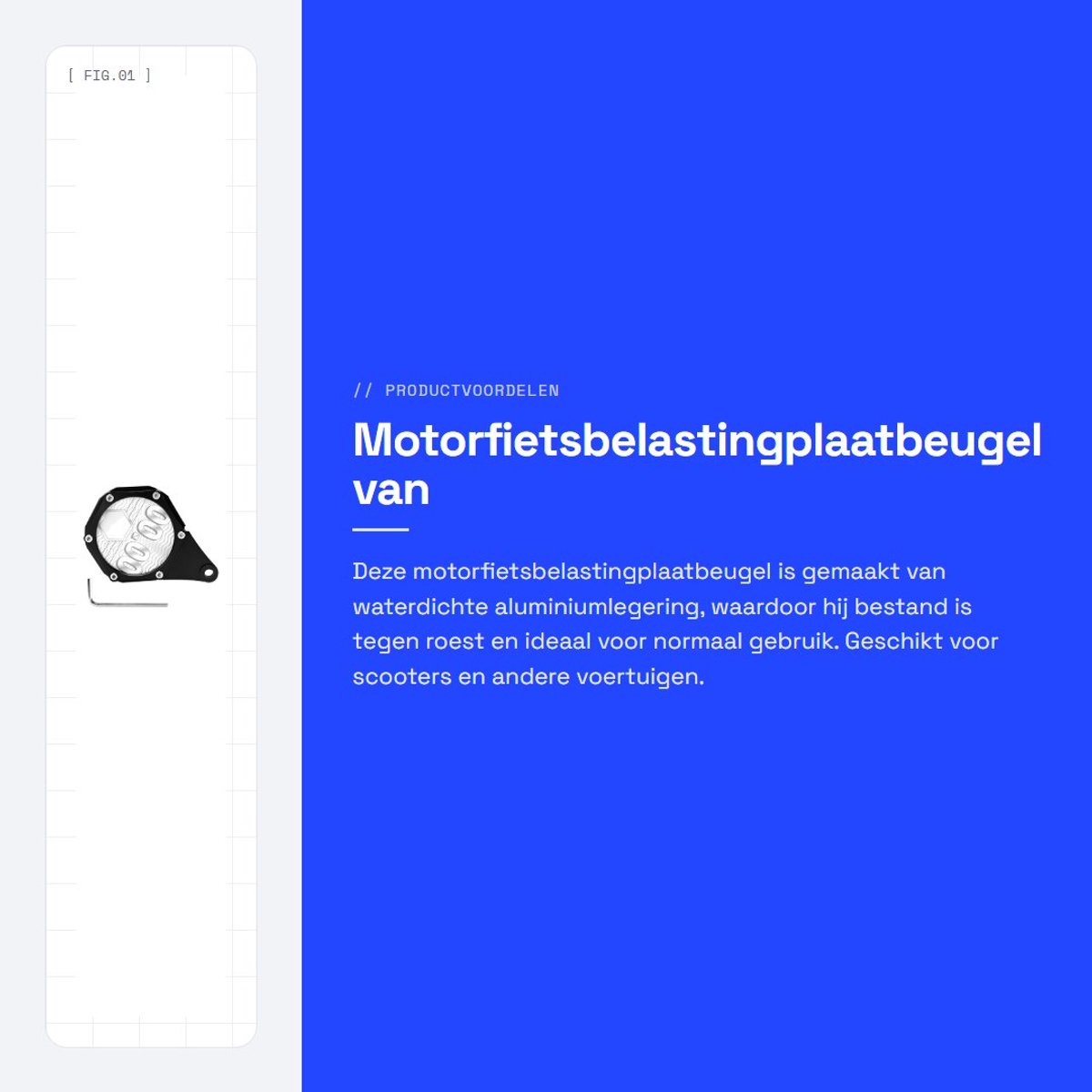 Dailygoods- Belastingplaatbeugel - Duurzaam aluminiumlegering - Waterdicht - Geschikt voor scooters - Inclusief inbussleutel - Eenvoudige installatie - Kentekenplaathouder