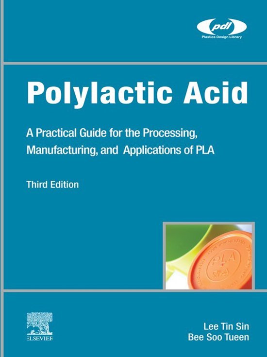 Plastics Design Library - Polylactic Acid - cover