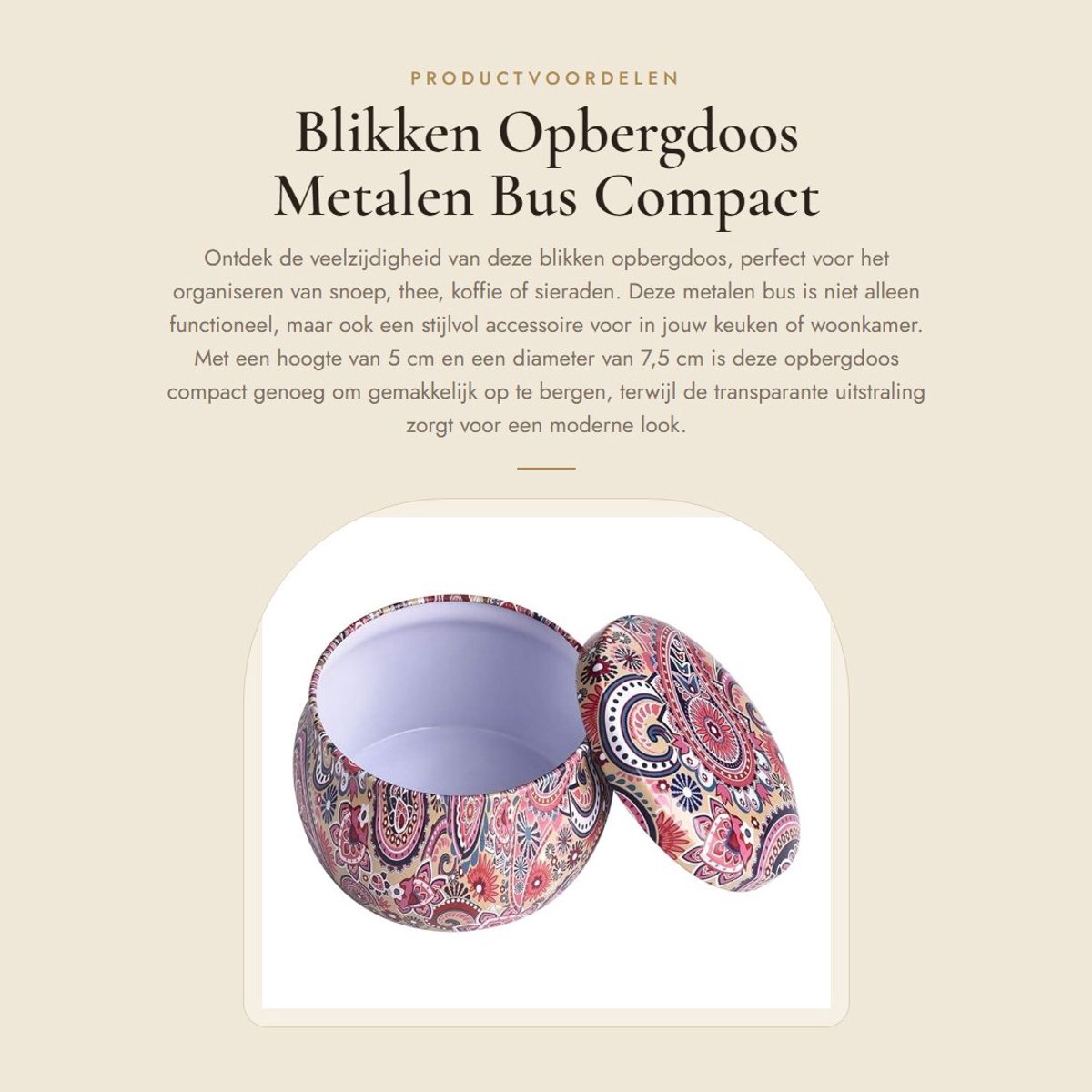 Dailygoods- Opbergdoos Blik - Metalen Container met Deksel - Snoep/Thee/Koffie - Voedselveilig - Hoogte 5 cm - Diameter 7,5 cm - Opbergblik