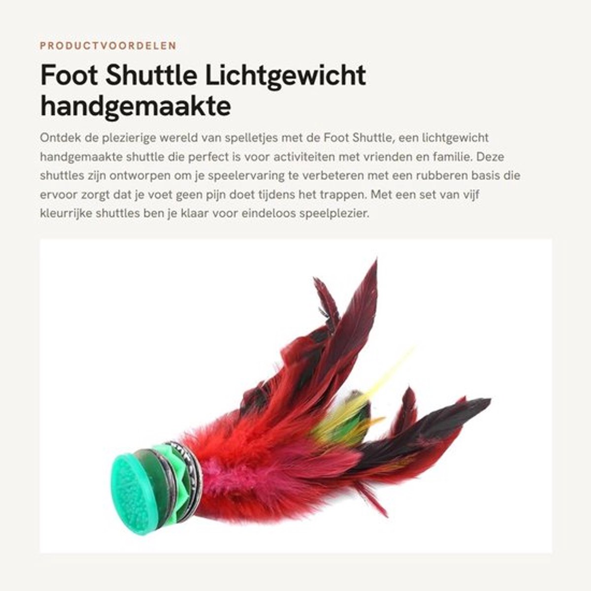 Shuttle Lichtgewicht Handgemaakte Shuttle - 5 Kleurrijke Veervoetshuttles - Rubberen Basis - Comfortabel Schoppen - Goede Kwaliteit - Voetshuttle
