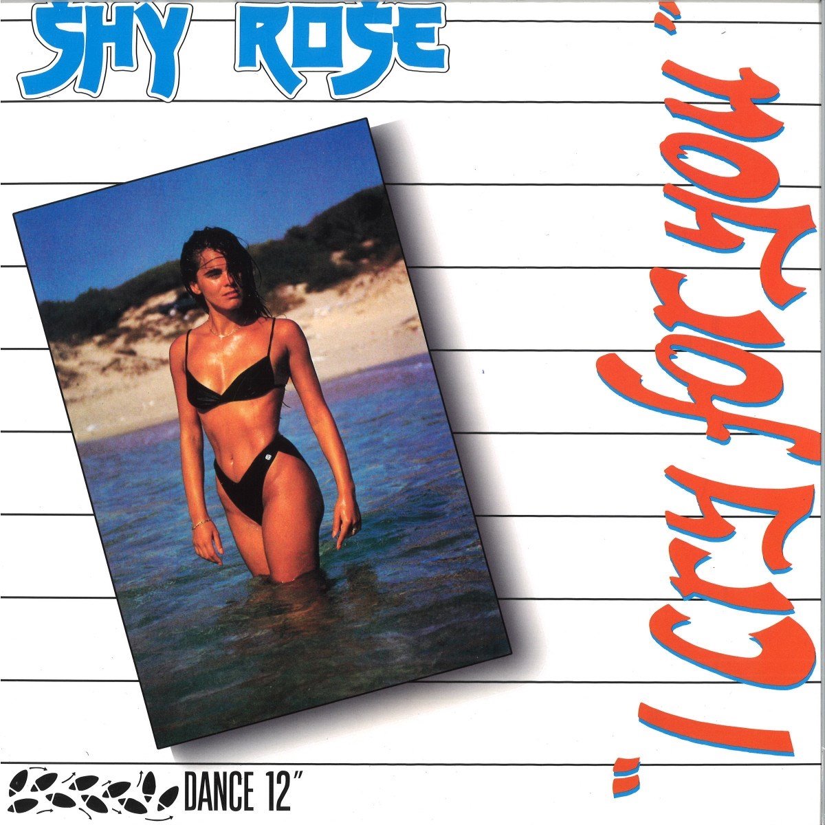 Shy Rose - I Cry For You
