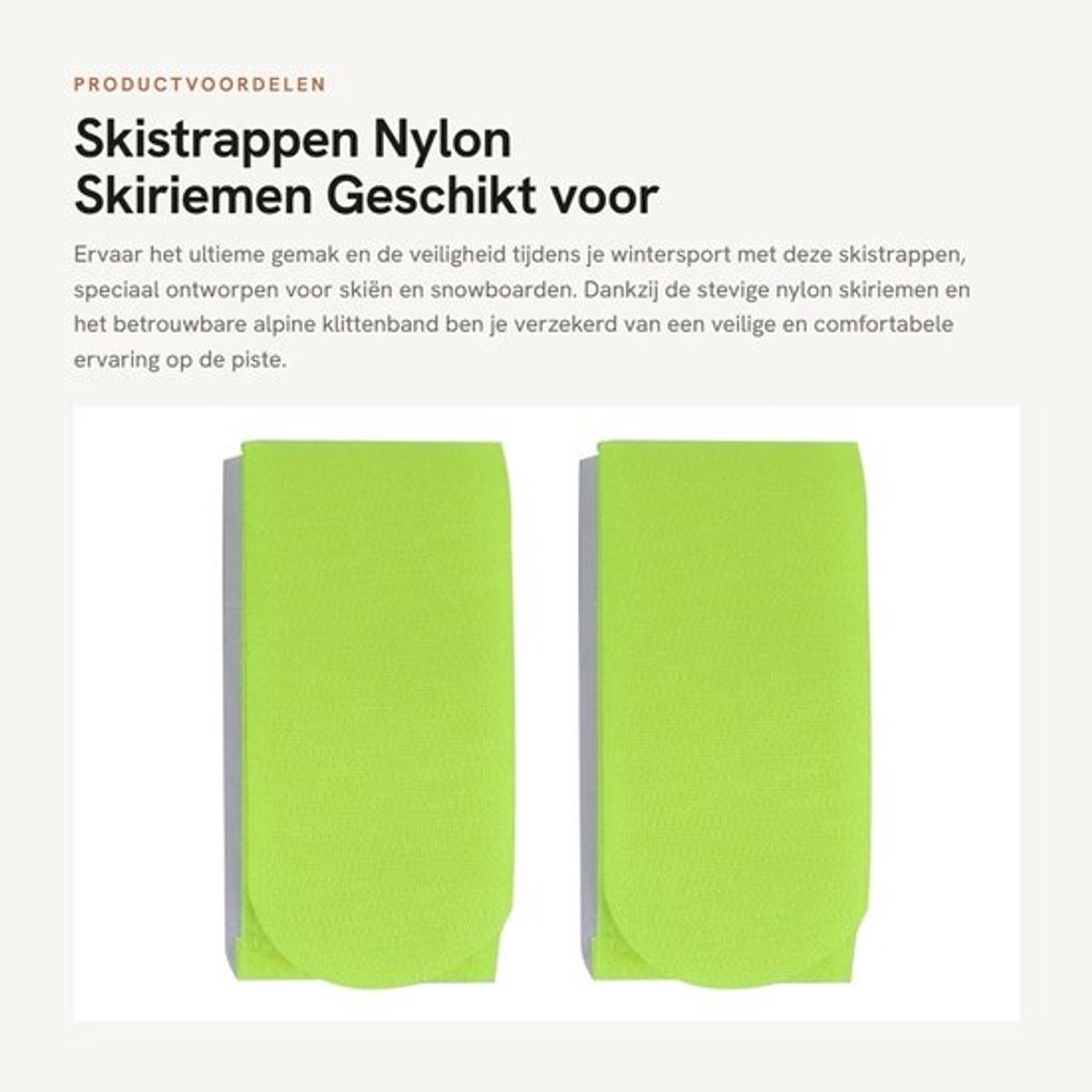 Skistrappen Nylon - Duurzaam - Skiriemen - Klittenband - Ski/ snowboard - Eenvoudig te gebruiken - Gewicht 27g - Skiband