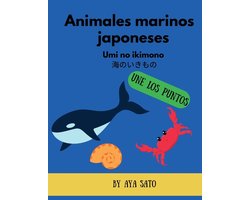 Mi Aventura en Japón - Libros de Actividades Para Unir Puntos- Animales marinos japoneses (Umi no Ikimono)