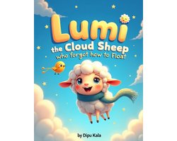 Lumi the Cloud Sheep Who Forgot How to Float