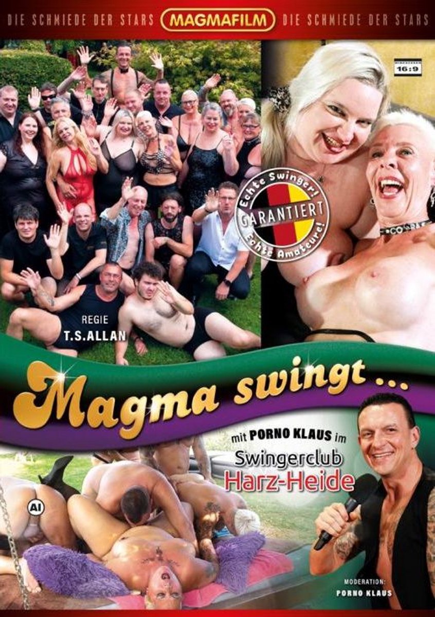 Magma - Magma swingt im Swingerclub Harz-Heide