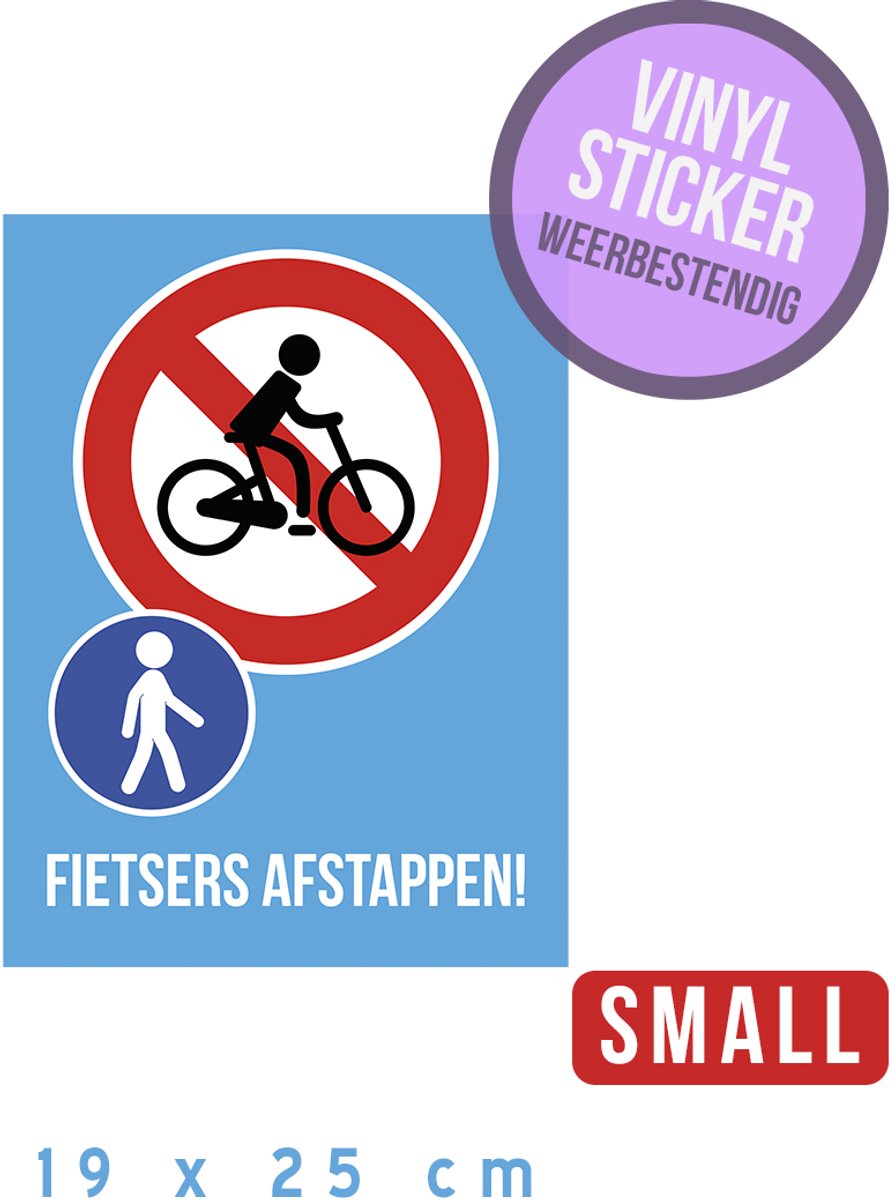 Pictogram/ vinyl sticker SMALL | "Fietsers afstappen" | 19 x 25 cm | Watervast | Voetgangers zone | Hoogwaardige zelfklever | Naast je fiets | Veiligheid | Blauw | Zelfklevend | 1 stuk