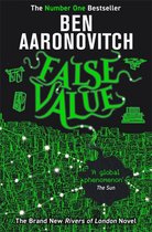 False Value The Sunday Times Number One Bestseller A Rivers of London novel