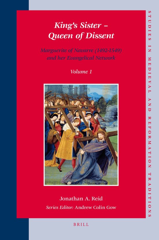Boekomslag: King's Sister – Queen of Dissent, met een historisch schilderij van de kruisdraging van Christus.