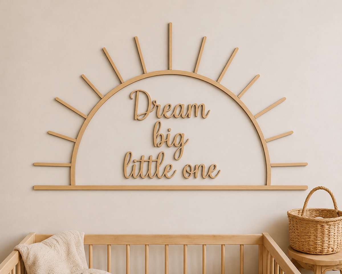 Houten Baby & Babykamer Wanddecoratie – Dream Big Little One – Zon Wanddecoratie – 60 x 40 cm – Multiplex]