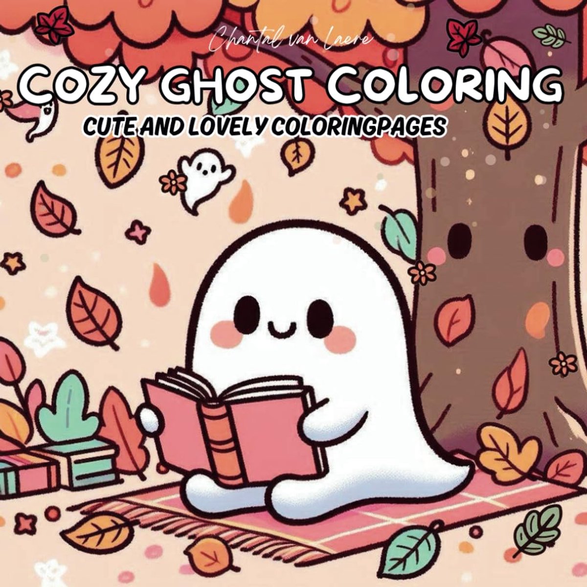 Ghost Coloring: Cute and Spooky Ghost Coloring Book for Kids – Fun Autumn Scenes with Friendly Ghosts, Pumpkins, and Cozy Fall Adventures!