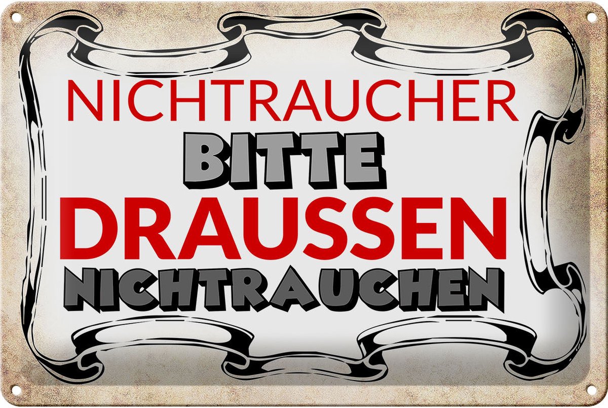 Blechschild Spruch 30x20cm Nichtraucher bitte draußen
