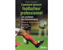 Comment devenir footballeur professionnel
