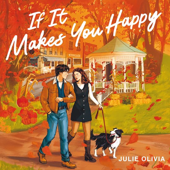 If It Makes You Happy