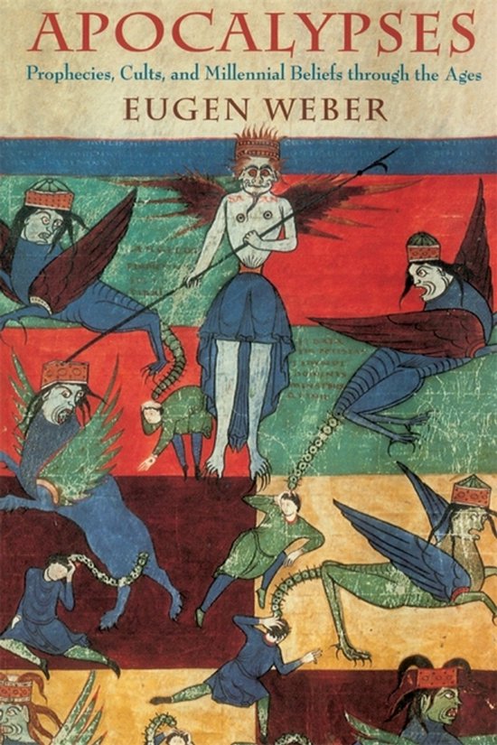 Boek 'Apocalypses' van Eugen Weber, met een middeleeuwse illustratie van demonische figuren en mensen in gevecht.