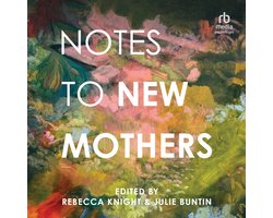Notes to New Mothers