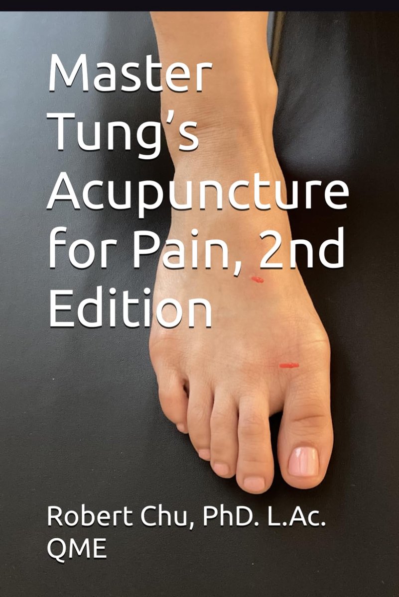 Tung’s Acupuncture for Pain, Second Edition