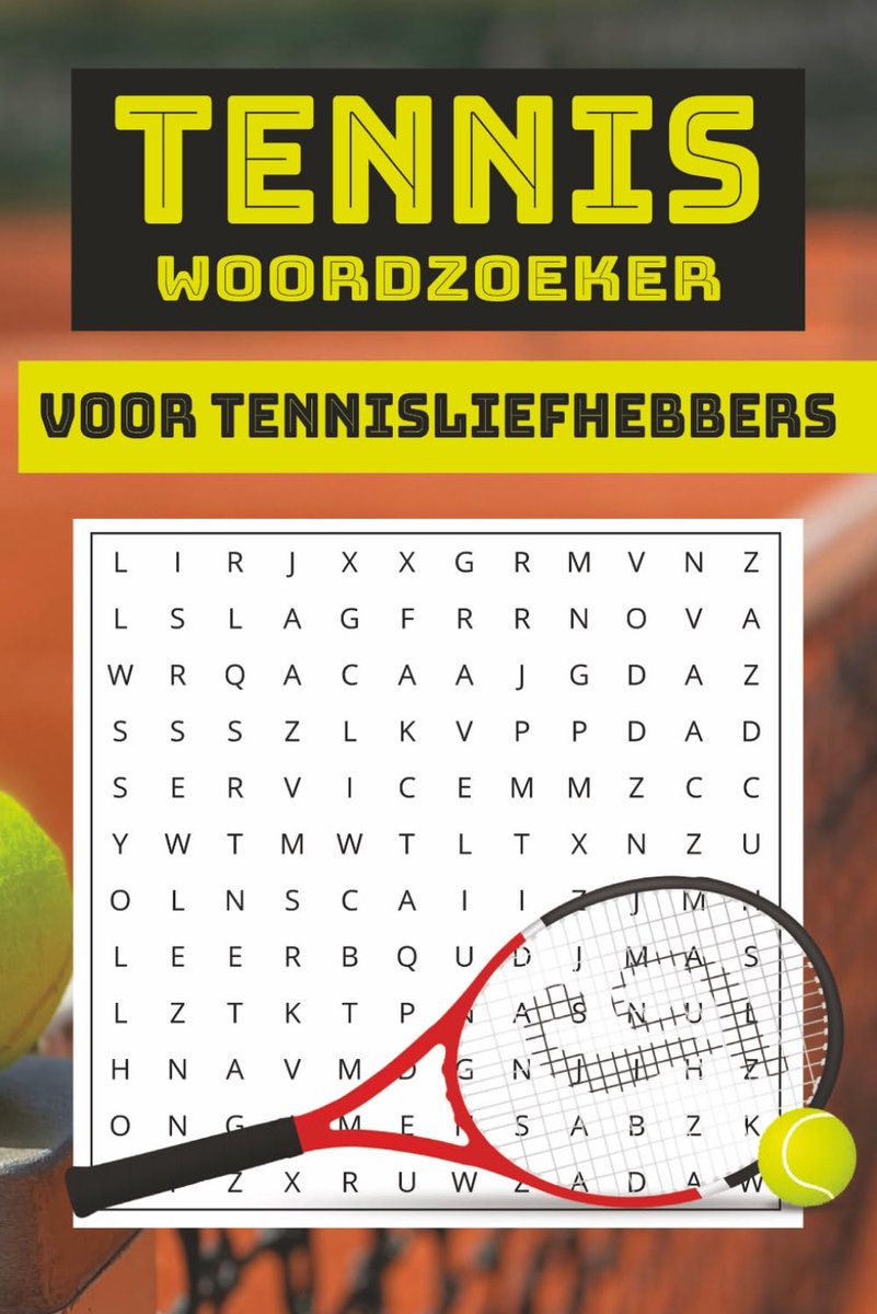 SnelShoppen - Tennis Woordzoekers voor Volwassenen: 55 Puzzels over Bekende Tennissers en Tennis Wereld, Ontspanning en Plezier voor Tennisfans
