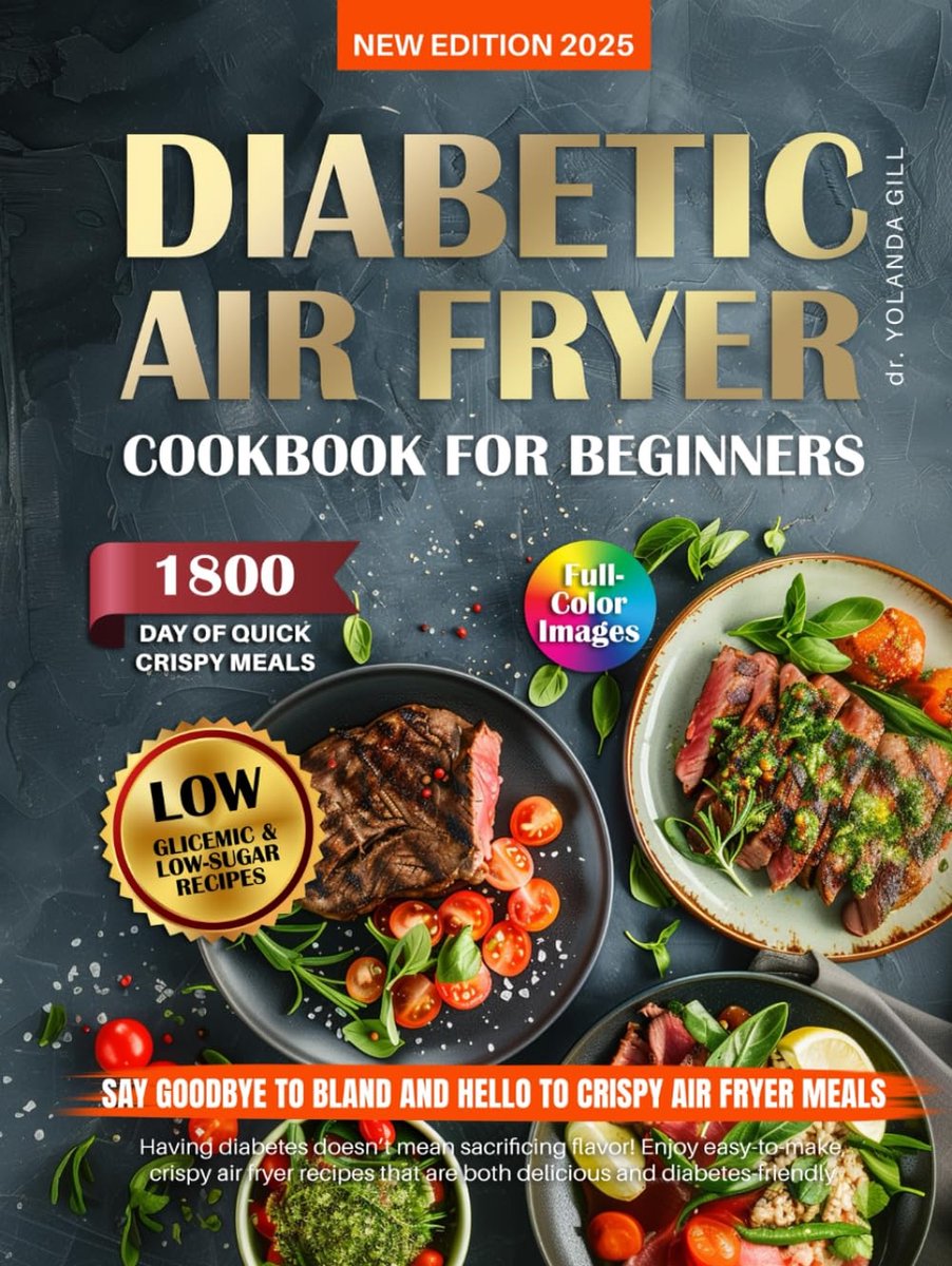 SnelShoppen - Diabetische Airfryer Kookboek voor Beginners: Gezonde, Eenvoudige, Laag-Glycemische & Laag-Suiker Recepten voor Type 1 & 2 Diabetes, 180