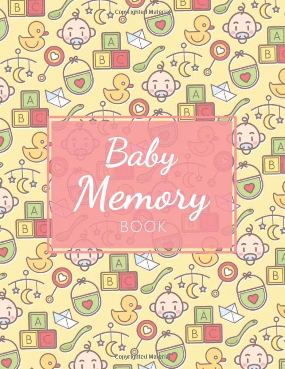 Memory Book: Baby's First Year Memory Book with 150 Pages to Write In - Newborn Memory Book and Parents Gift Idea
