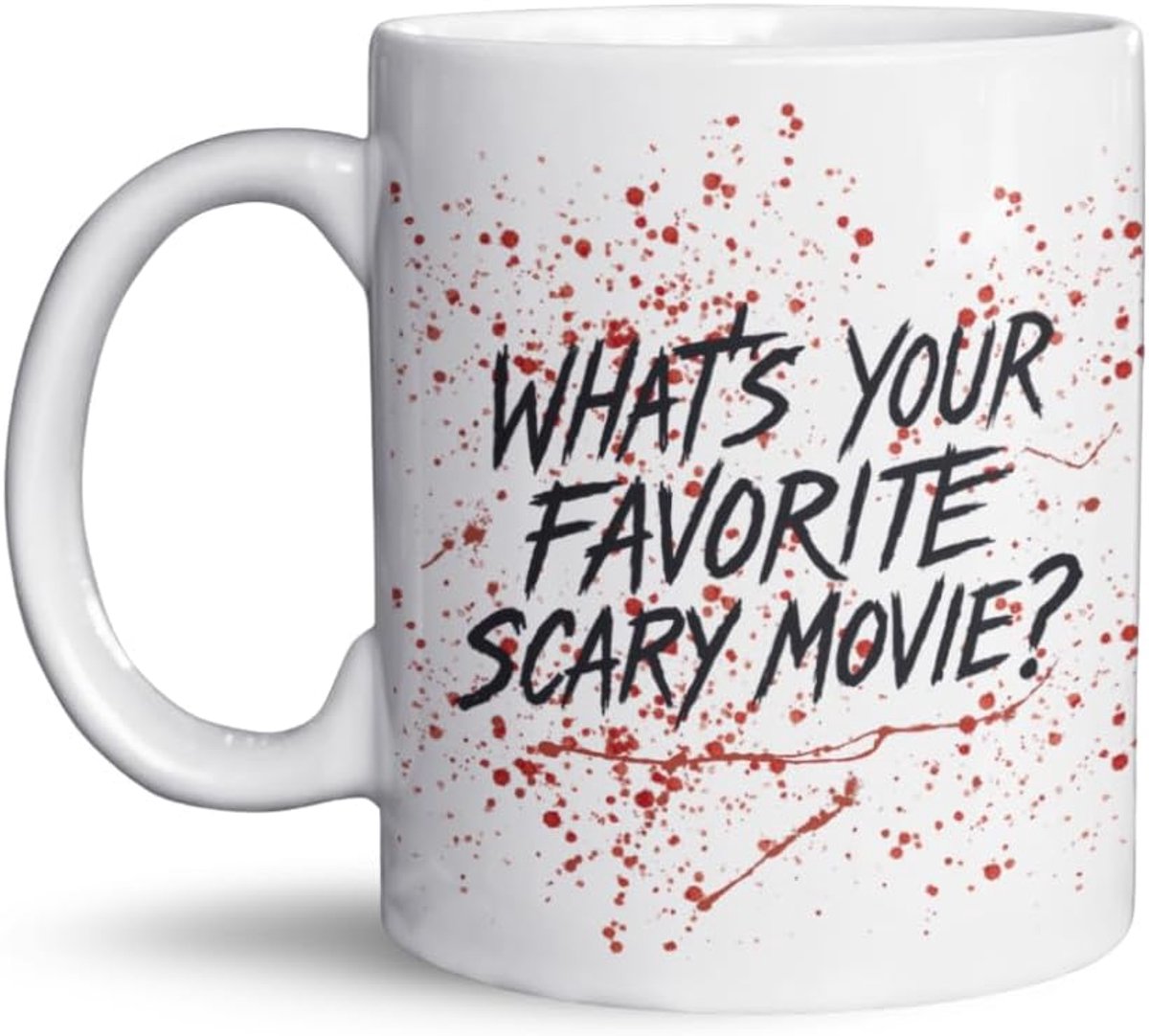Your Favorite Scary Movie Mug – Funny Horror Coffee Cup – Ghostface Scream Mug – Halloween Gift for Horror Fans (11oz)