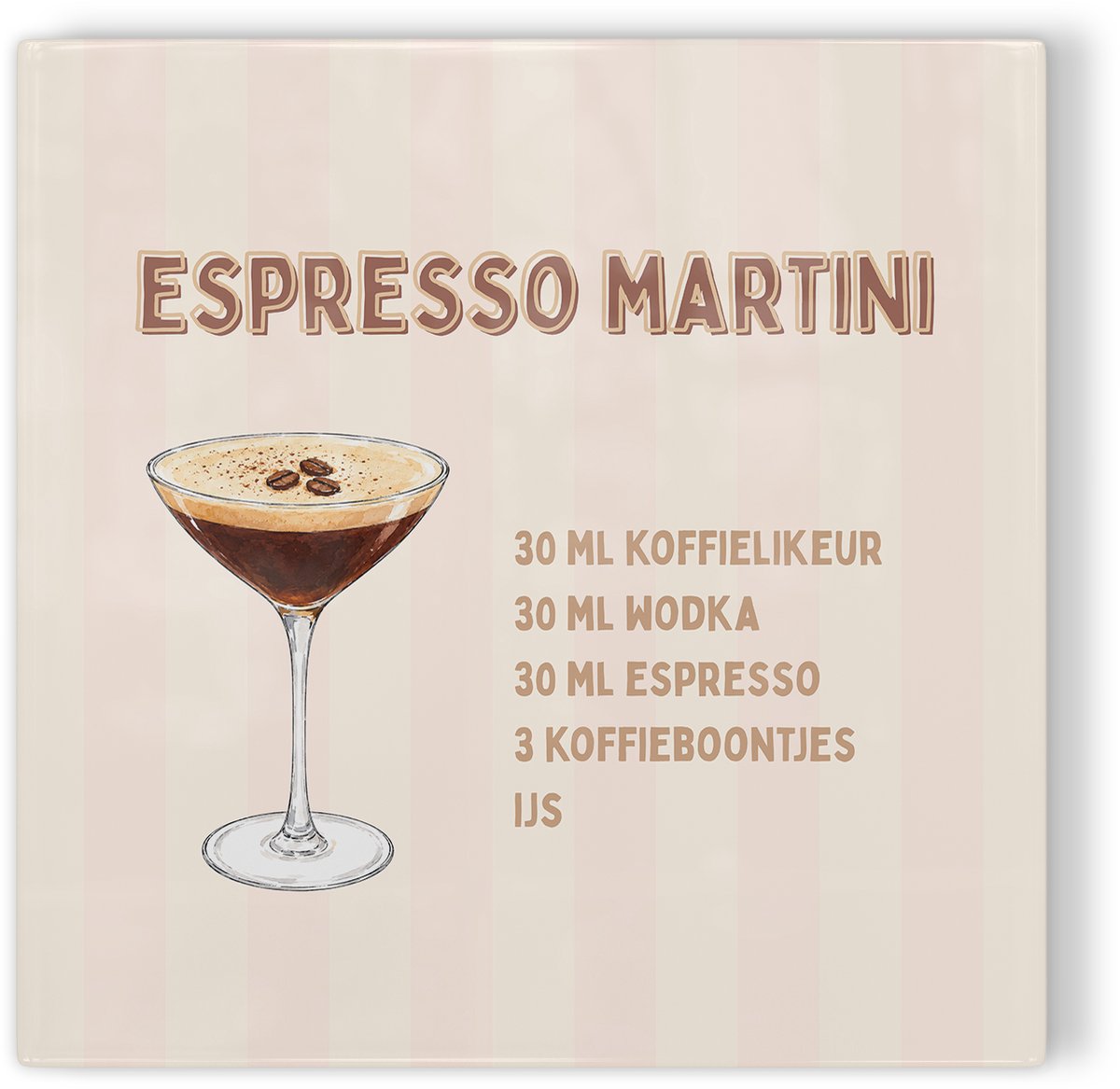 Tegeltje Espresso Martini - gestreept bruin geel - tegeltje cocktail - tegeltje met tekst