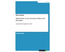 Melancholie in der deutschen Malerei der Romantik