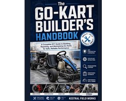 The Go-Kart Builder's Handbook