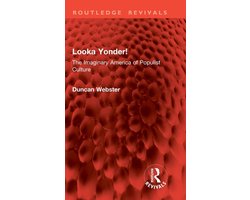 Routledge Revivals- Looka Yonder!