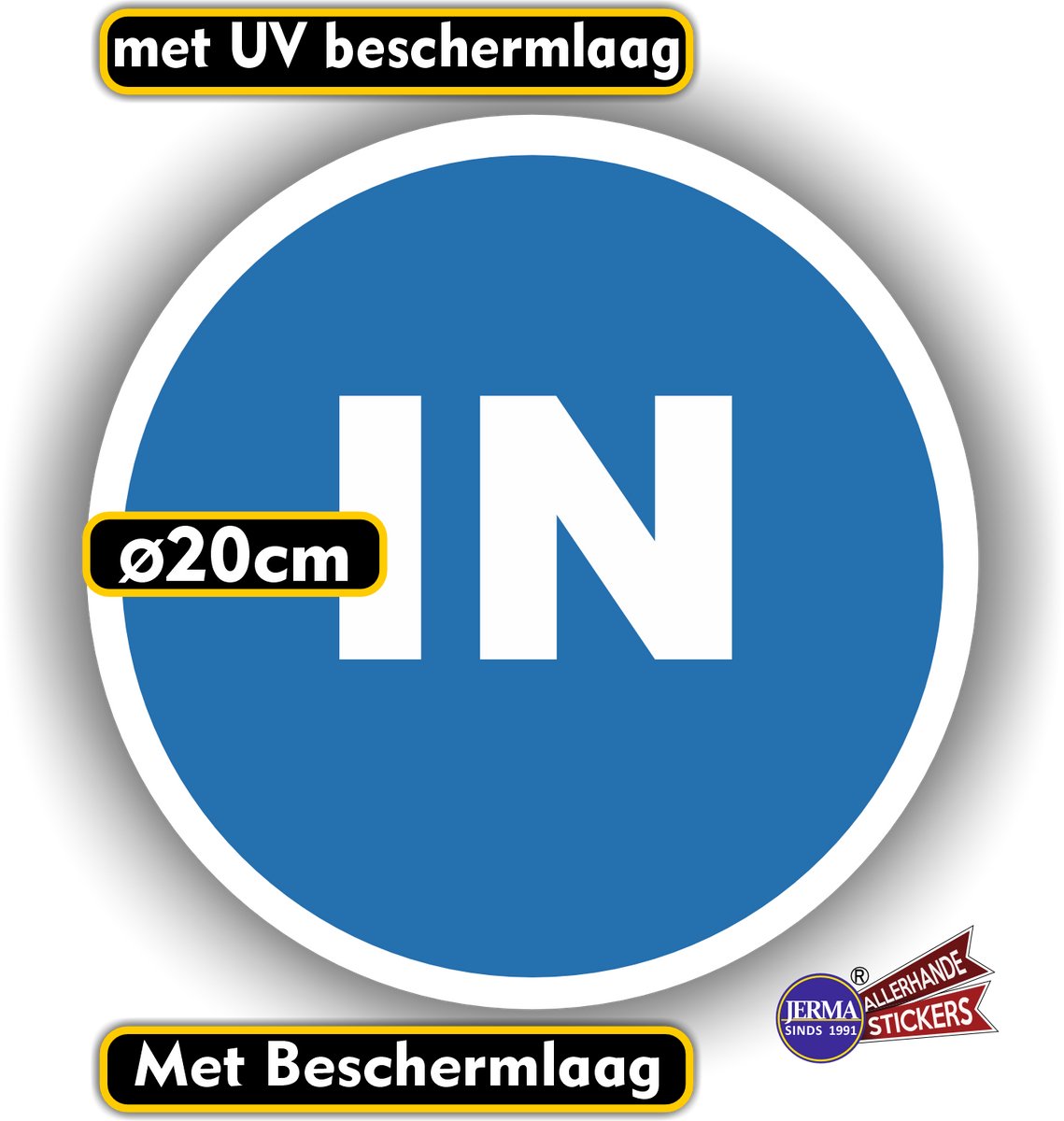 Jerma - IN - Ingang - Sticker - Ø 20 cm -Weerbestendig - Krasbestendig - Zelfklevend - Vinyl