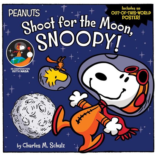 Peanuts: Shoot for the Moon, Snoopy! Boek met Snoopy in ruimtepak, de maan en Woodstock. Bevat poster. Van Charles M. Schulz.