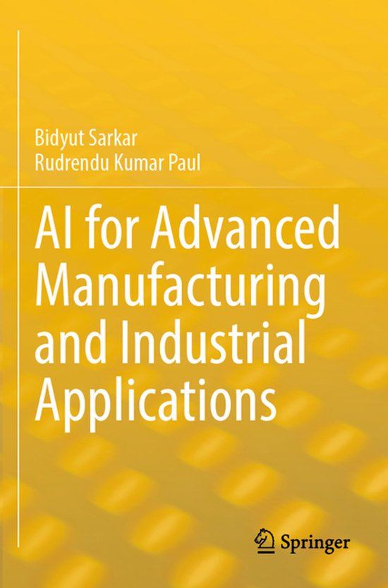 AI for Advanced Manufacturing and Industrial Applications - cover