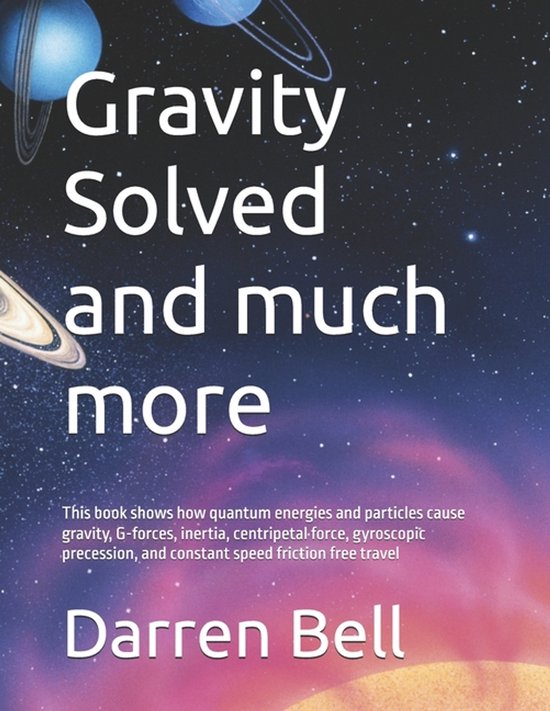 Gravity Solved and much more - cover