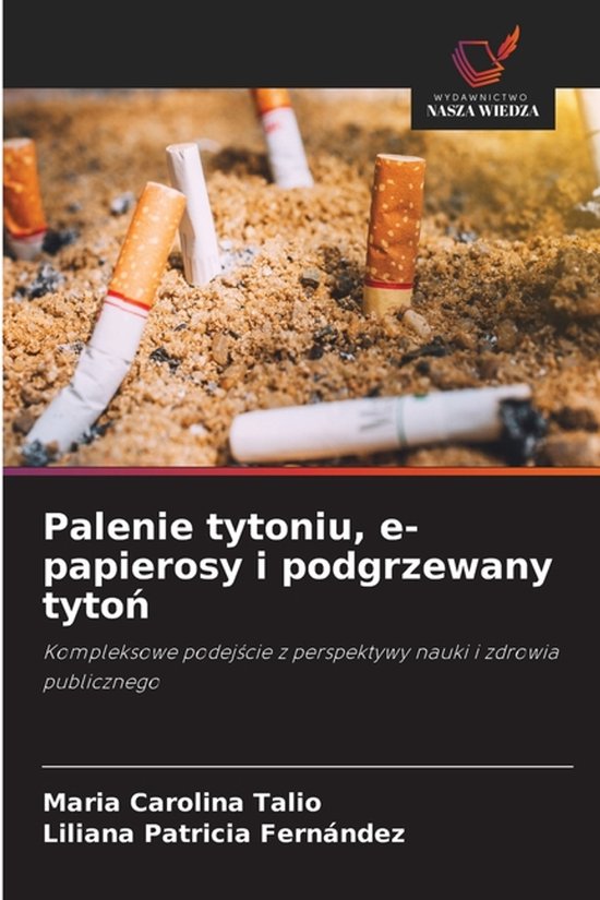 Palenie tytoniu, e-papierosy i podgrzewany tytoń - cover