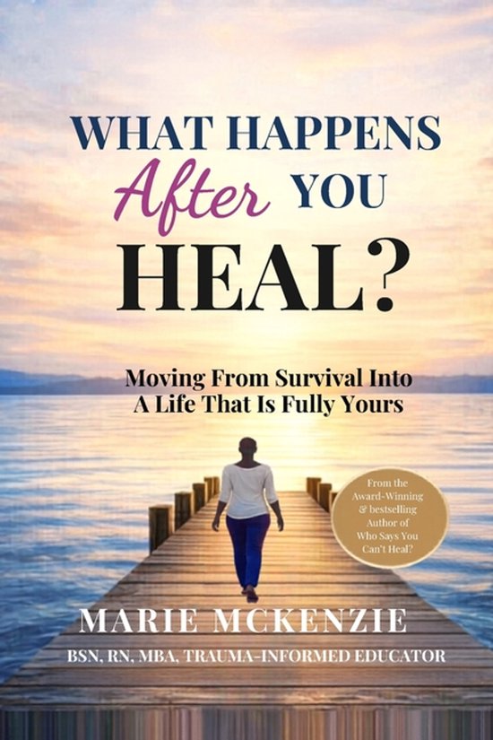 What Happens After You Heal? - cover