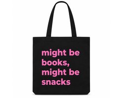 Book Lover Tote Bag – "Might Be Books, Might Be Snacks" – Zwarte Canvas Shopper – Boekentas – Cadeau voor Lezers – 38x42 cm - Booktok