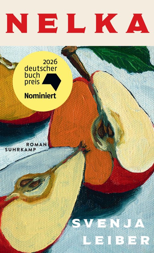 Boekomslag 'NELKA' met een afbeelding van twee appels, waarvan één doormidden is gesneden. Op de cover staat ook '2026 Deutscher Buch Preis Nominiert'.