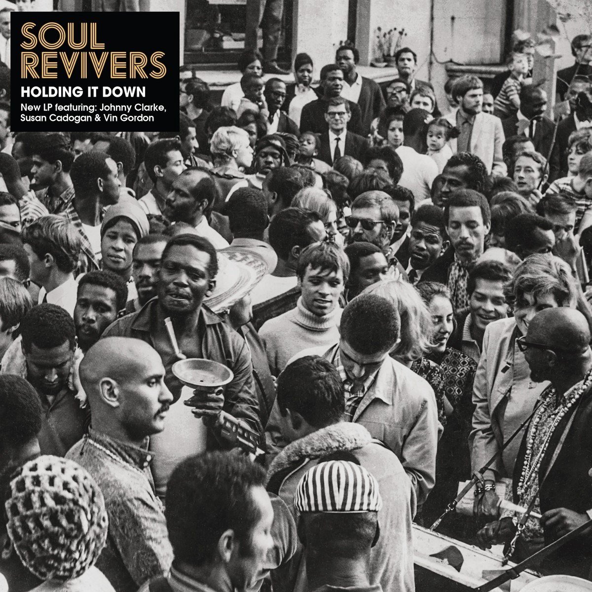 Soul Revivers - Holding It Down (CD)