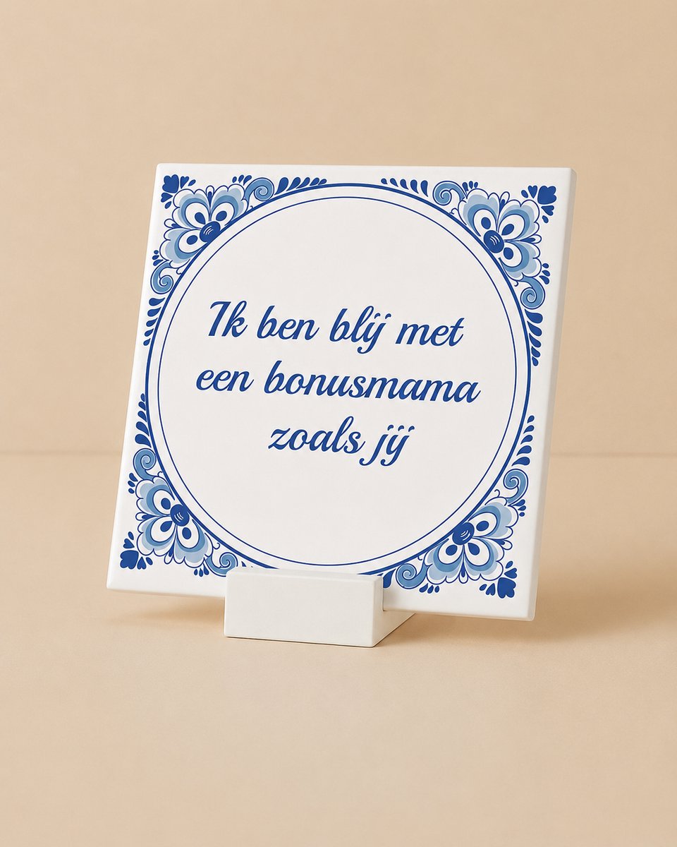 Bedruk King Ik Ben Blij met een Bonusmama Zoals Jij Tegel 15x15 cm met houdertje – Hartverwarmende Delfts Blauwe Keramische Tegel – Cadeau voor Stiefmoeder