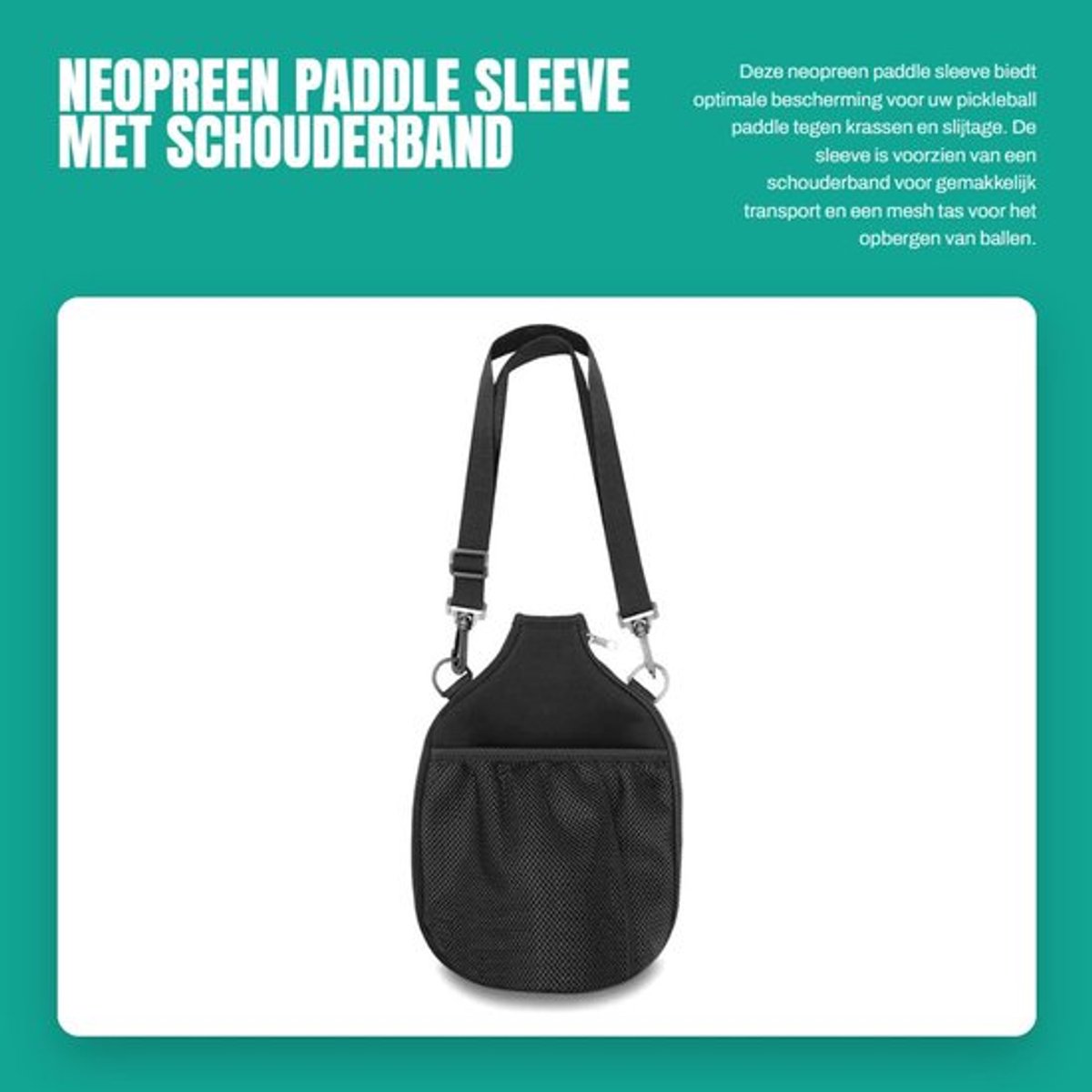 Paddle Sleeve - Neopreen Bescherming - Schouderband - Mesh Tas - Opbergtas voor Pickleball Paddle - Ideaal voor Spelers - Rackethoes