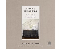 House Hushing