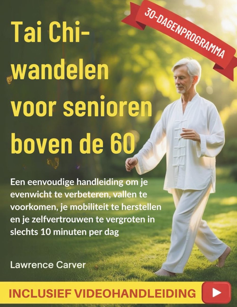SnelShoppen - Tai Chi-wandelen voor Senioren 60+: Verbeter Evenwicht, Voorkom Vallen, Herstel Mobiliteit in Slechts 10 Minuten Per Dag