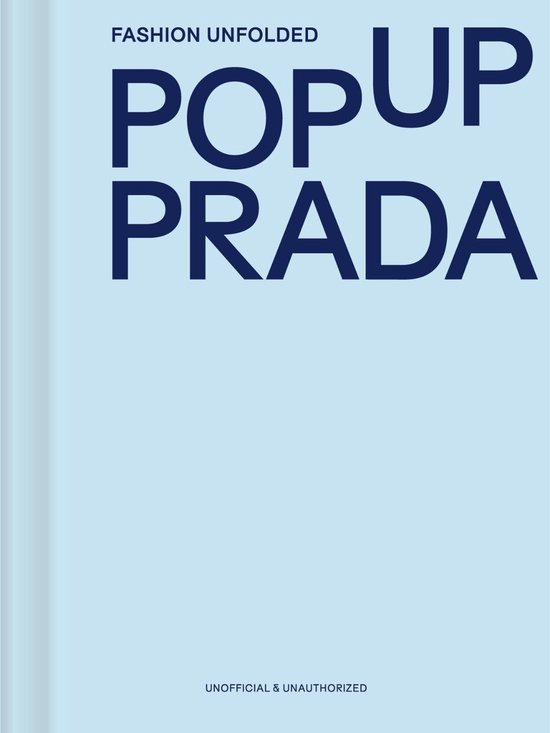Fashion Unfolded- Fashion Unfolded: Pop-Up Prada - cover