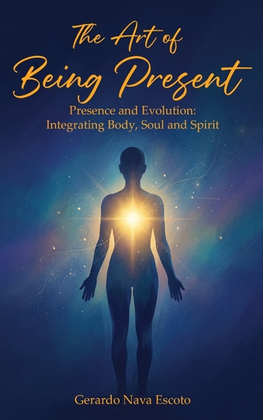 The Art of Being Present - cover
