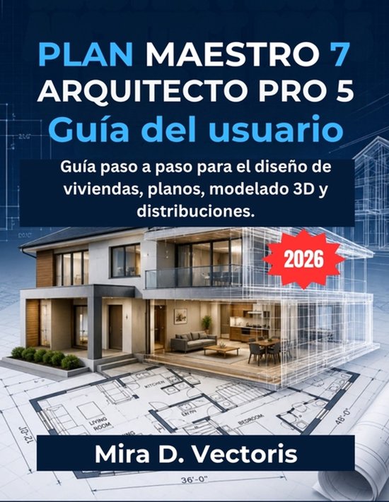 Plan Maestro 7 Arquitecto Pro 5 Guía Del Usuario - cover