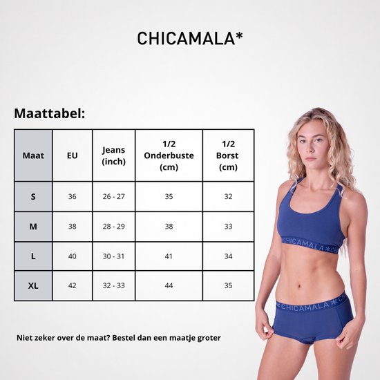Maattabel voor Chicamala ondergoed met model in blauwe bh en short. Tekst: niet zeker over de maat? Bestel groter.