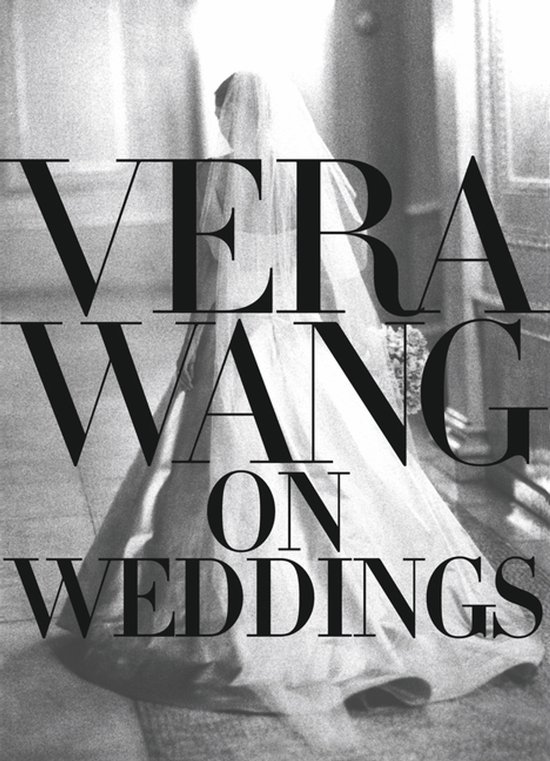 Vera Wang On Weddings - cover
